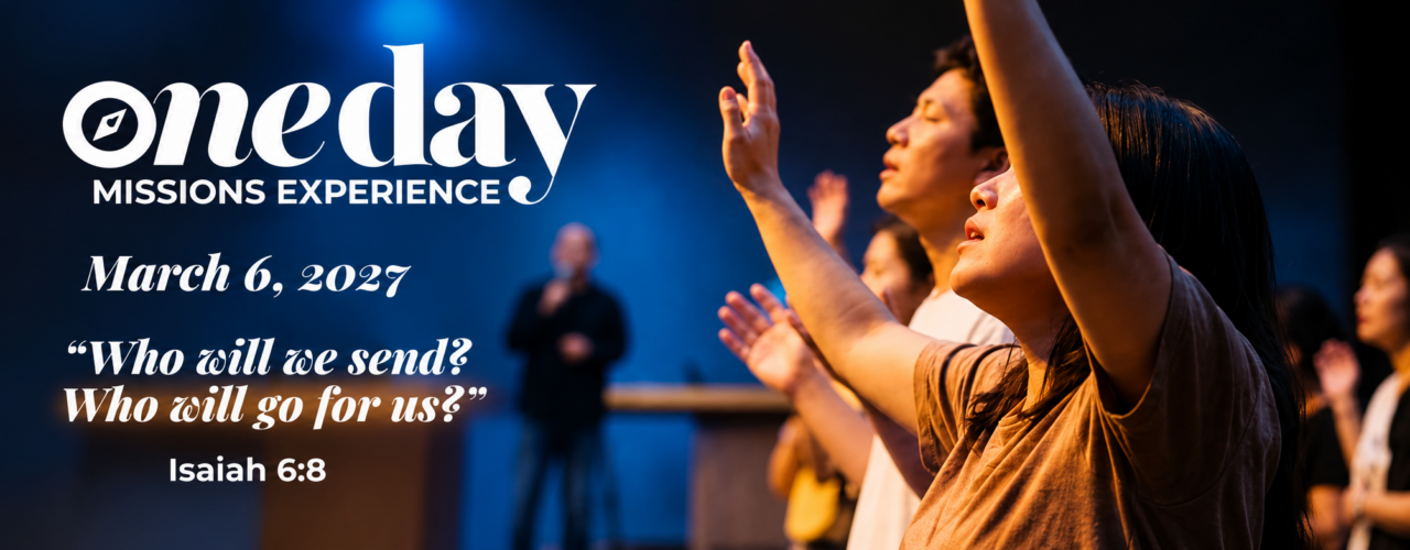 One Day Missions Experience Worship Banner